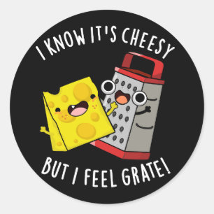 Sticker Rond Je sais que c'est ringard mais je me sens génial f