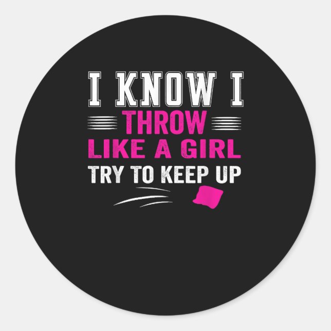 Sticker Rond Je sais que je lance comme une fille essayer de ga (Devant)