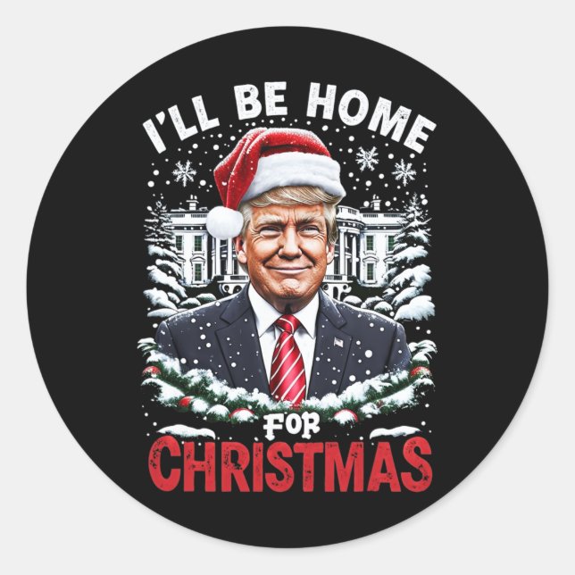 Sticker Rond Je serai à la maison pour Noël Patriotique Trump X (Devant)