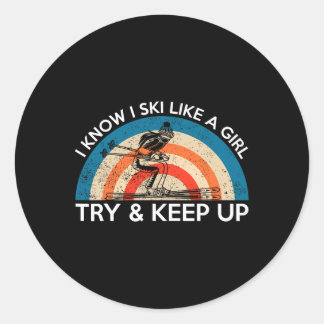 Sticker Rond Je skie comme une fille essayez de suivre l'activi