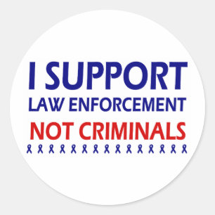 Sticker Rond Je soutiens des criminels de police pas