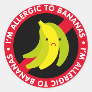 Sticker Rond Je suis allergique aux bananes ! Allergie banane