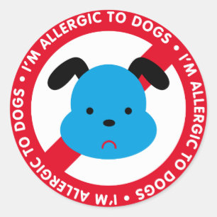 Sticker Rond Je suis allergique aux chiens ! Allergie de chien
