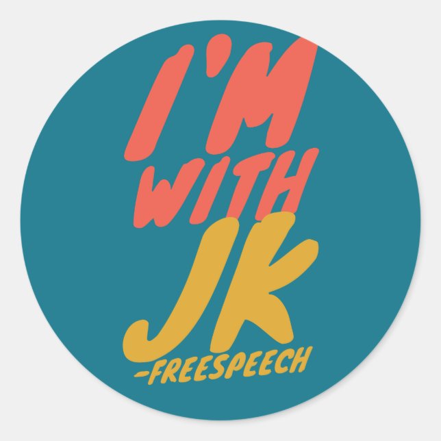 Sticker Rond je suis avec jk (Devant)