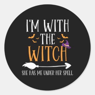 Sticker Rond Je suis avec la sorcière drôle Costume de couple d
