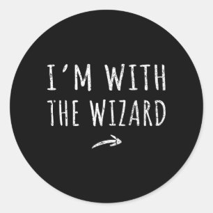 Sticker Rond Je suis avec le sorcier Costume de Halloween pares