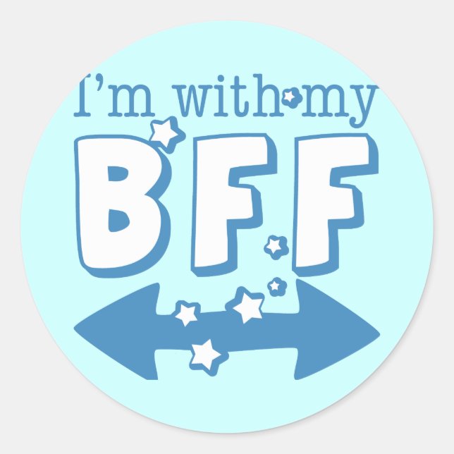 Sticker Rond Je suis avec My BFF (double flèche) (Devant)