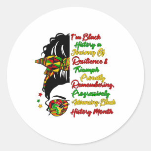 Sticker Rond Je suis Black History Messy Bun Black Queen Afro G
