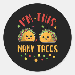 Sticker Rond Je suis ce beaucoup de Tacos 2e anniversaire Jour 