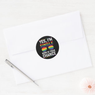 Sticker Rond Je suis célibataire maintenant c'est votre chance 