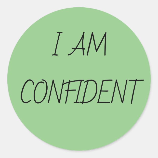STICKER ROND JE SUIS CONFIANT (Devant)