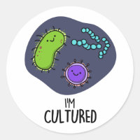 Je suis Culturé Funny Bacteria Pun