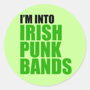 Sticker Rond Je suis dans les bandes de punk irlandais