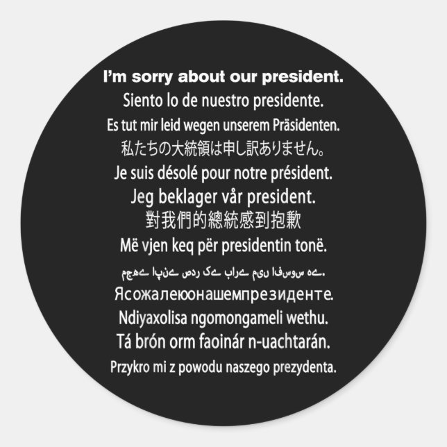 Sticker Rond Je Suis Désolé Pour Notre Présidente, Shirt Donald (Devant)