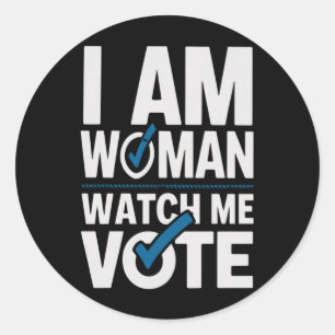 Sticker Rond Je Suis Femme Regardez Moi Voter Vintage 