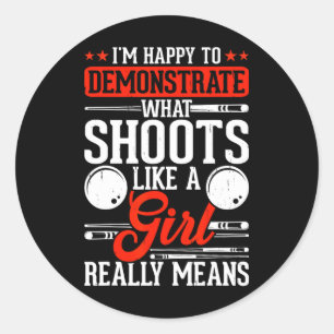 Sticker Rond Je Suis Heureux De Montrer Ce Qui Tire Comme Une F