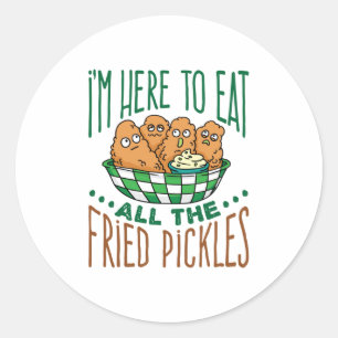 Sticker Rond Je suis ici pour manger tous les chatons frit Pick