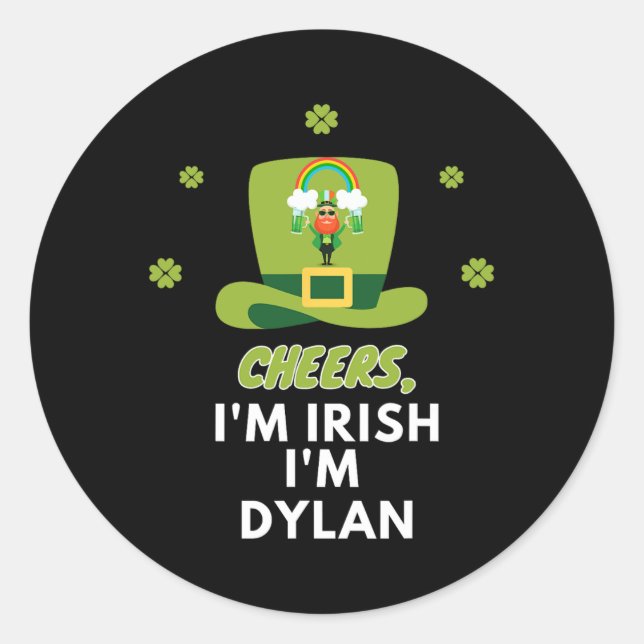 Sticker Rond Je Suis Irlandais Je Suis Dylan (Devant)