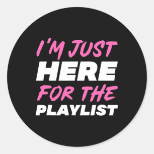 Sticker Rond Je Suis Juste Ici Pour La Liste De Lecture Drôle D