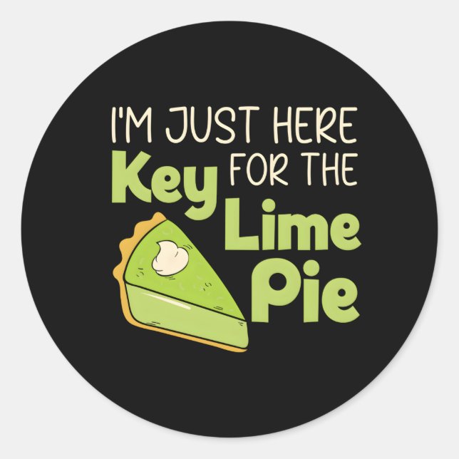 Sticker Rond Je Suis Juste Ici Pour Le Key Lime Pie Florida Des (Devant)