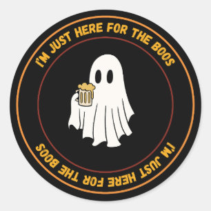 Sticker Rond Je Suis Juste Ici Pour Les Boos