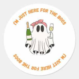 Sticker Rond Je Suis Juste Ici Pour Les Boos
