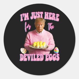 Sticker Rond Je suis juste là pour les oeufs dévités - Rose Tru