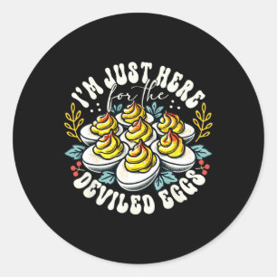 Sticker Rond Je suis juste là pour les œufs diables Drôle de Th