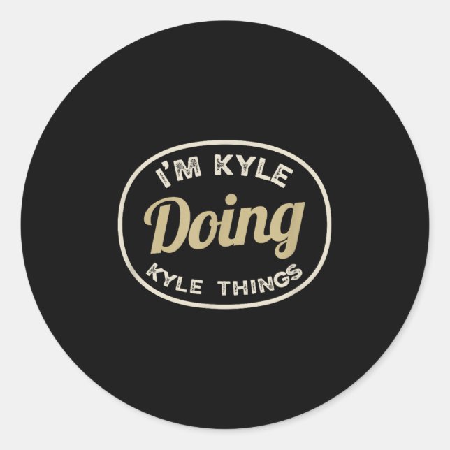 Sticker Rond Je suis Kyle Doing Kyle Things Drôle Idée de Noël (Devant)