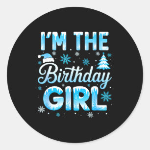 Sticker Rond Je Suis La Fille De L'anniversaire Flocons De Neig