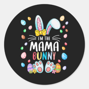 Sticker Rond Je suis La Mama Bunny Ears Easter Jour Famille Cor
