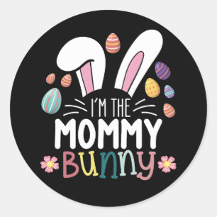 Sticker Rond Je suis La maman Bunny de la famille de Pâques mam