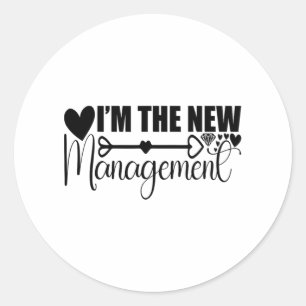 Sticker Rond Je suis la nouvelle direction Femme nouvellement m