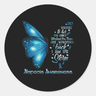 Sticker Rond Je suis la tempête Alopecia le papillon de conscie