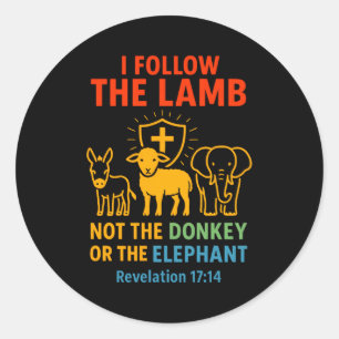 Sticker Rond Je suis l'agneau pas l'âne ou l'éléphant chrétien