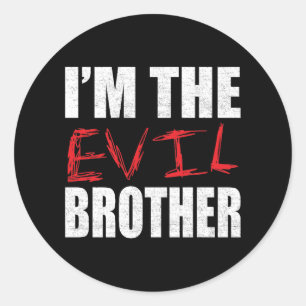 Sticker Rond Je suis le frère diabolique, frère drôle