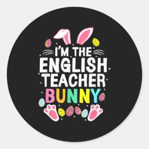 Sticker Rond Je suis le lapin Englieacher Joyeux jour de Pâques