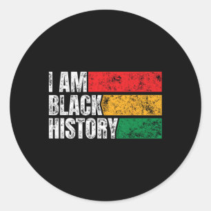 Sticker Rond Je suis le Mois de l'Histoire des Noirs Drôle Vint