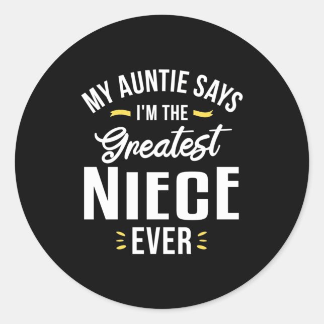 Sticker Rond Je Suis Le Plus Grand Jour De Nièce (Devant)