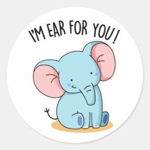 Sticker Rond Je suis l'oreille pour vous Éléphant drôle de jeu