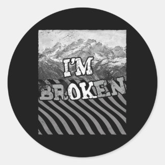 Sticker Rond Je suis OK Broken-im Broken
