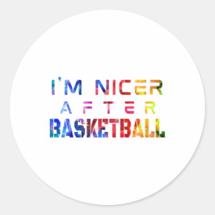 Sticker Rond Je suis plus gentil après l'aquarelle de basket-ba