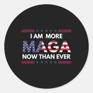 Sticker Rond Je Suis Plus Maga Aujourd'Hui Que Jamais Les Parti