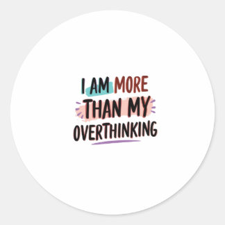 Sticker Rond Je Suis Plus Que Ma Réflexion