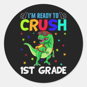 Sticker Rond Je suis prêt à écraser la 1re année T Rex dinosaur