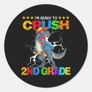 Sticker Rond Je suis prêt à écraser la 2e année T Rex dinosaure