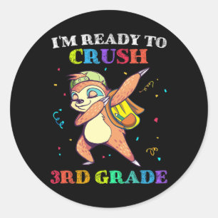 Sticker Rond Je suis prêt à écraser la machine à sous de 3e ann