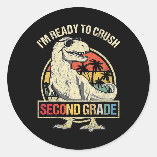 Sticker Rond Je suis prêt à écraser le dinosaure de 2e année T  (Devant)