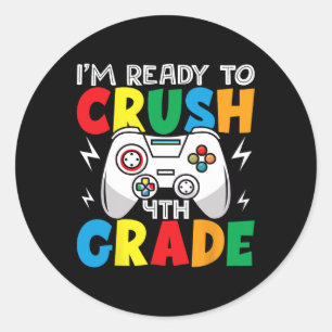 Sticker Rond Je suis prêt à écraser le gamer de 4e année Ck à l