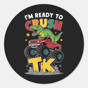 Sticker Rond Je suis prêt à écraser Tk dinosaure Ck pour l'écol